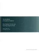 Cover of: The handbook of academic medicine: how medical schools and teaching hospitals work