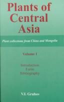 Cover of: Plants of Central Asia: Plant Collections from China and Mongolia