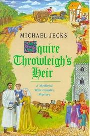 Cover of: Squire Throwleigh's Heir
