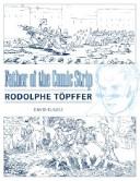 Father of the Comic Strip by David Kunzle