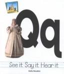 Cover of: Qq (Alphabet Set II) by Kelly Doudna