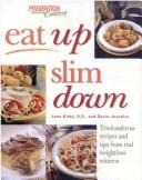 Cover of: Eat Up Slim Down by Jane, R.D.,;  Joachim, David Kirby