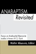 Cover of: Anabaptism Revisted by Walter Klaassen