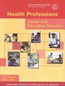 Cover of: Health Professions by American Medical Association.
