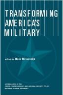 Cover of: Transforming America's Military (S/N 008-020-01515-6) by Hans Binnendijk