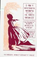 Cover of: I am a Martinican woman by Mayotte Capécia, Mayotte Capecia, Beatrice Stith Clark, Mayotte Capécia