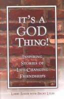 Cover of: It's a God Thing! by Larry Baker, Becky Lyles