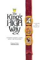 Cover of: The King's High Way Trilogy Boxed Set