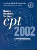 Cover of: CPT 2002: Hospital Outpatient Services | American Medical Association.