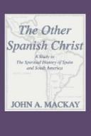 Cover of: The Other Spanish Christ