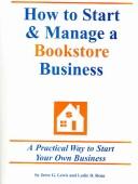 Cover of: How To Start & Manage A Bookstore Business by Jerre G. Lewis, Leslie D. Renn