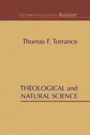 Cover of: Theological and Natural Science