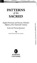 Cover of: Patterns of the Sacred: English Protestant and Russian Orthodox Pilgrims of the Nineteenth Century