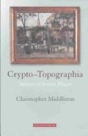 Cover of: Crypto-Topographia: Stories of Secret Places