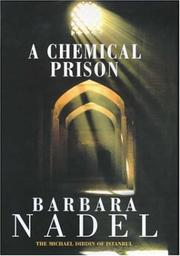 Cover of: A Chemical Prison by Barbara Nadel