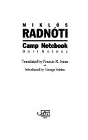 Cover of: Camp notebook = | MiklГіs RadnГіti