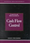 Cover of: Cashflow Control (Glenlake Risk Management) by A. Graham