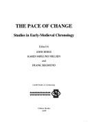 Cover of: The Pace of Change: Studies in Early-Medieval Chronology (Cardiff Studies in Archaeology)