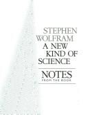 Cover of: New Kind of Science: Notes from the Book by Stephen Wolfram, Stephen Wolfram