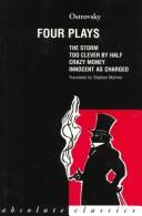 Cover of: Four plays: The storm, Too clever by half, Crazy money, Innocent as charged
