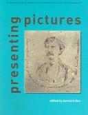 Cover of: Presenting Pictures (Artefacts) by 