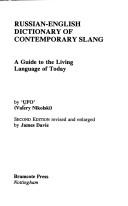 Russian-English dictionary of contemporary slang by UFO, UFO, Ufo (Valery Nikolski), James Davie