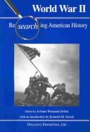 Cover of: World War II (Researching American History)