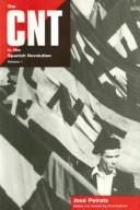 Cover of: The CNT in the Spanish Revolution