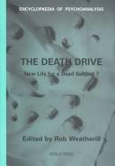 Cover of: The death drive: new life for a dead subject?