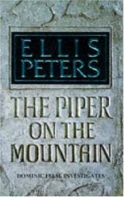 Cover of: The Piper on the Mountain by Edith Pargeter