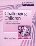 Cover of: Challenging Children (Professional Perspectives)