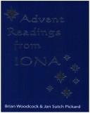 Cover of: Advent Readings from Iona by Jan S. Pickard, Brian Woodcock