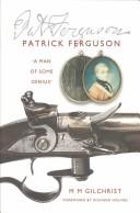 Cover of: Patrick Ferguson by Marianne McLeod Gilchrist