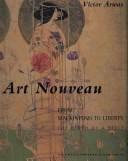 Cover of: Art Nouveau: From Mackintosh to Liberty----The Birth of a Style