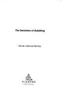 Cover of: The Semiotics of Subtitling by Zoe De Linde, Neil Kay