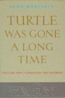 Cover of: Turtle was gone a long time by Moriarty, John