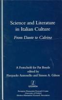 Cover of: Science and literature in Italian culture from Dante to Calvino: a festschrift for Patrick Boyde