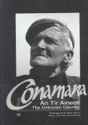 Cover of: Conamara: an tír aineoil = the unknown country