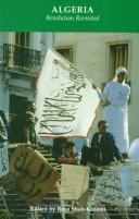 Cover of: Algeria: revolution revisited