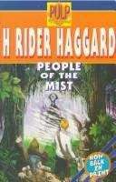 Cover of: The People of the Mist by H. Rider Haggard