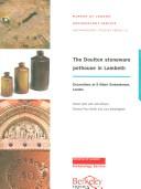 Cover of: The Doulton Stoneware Pothouse in Lambeth: Excavations at 9 Albert Embankment, London (Molas Archaeology Studies Series)