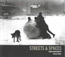 Cover of: Streets and Spaces by Shirley Baker