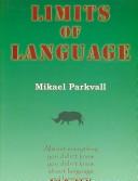 Limits of language by Mikael Parkvall