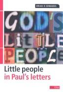 Cover of: God's Little People-In Paul's Letters