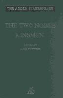 Cover of: The Two Noble Kinsmen (Arden Shakespeare: Third Series) by William Shakespeare
