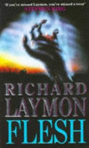 Cover of: Flesh by Richard Laymon