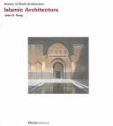 Cover of: Islamic Architecture (History of World Architecture)