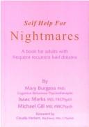 Cover of: Self help for nightmares | Mary Burgess
