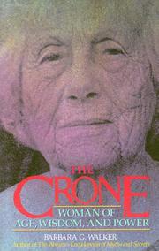 Cover of: The Crone by Barbara G. Walker