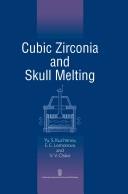 Cover of: Cubic Zirconia and Skull Melting | Yu S Kuz